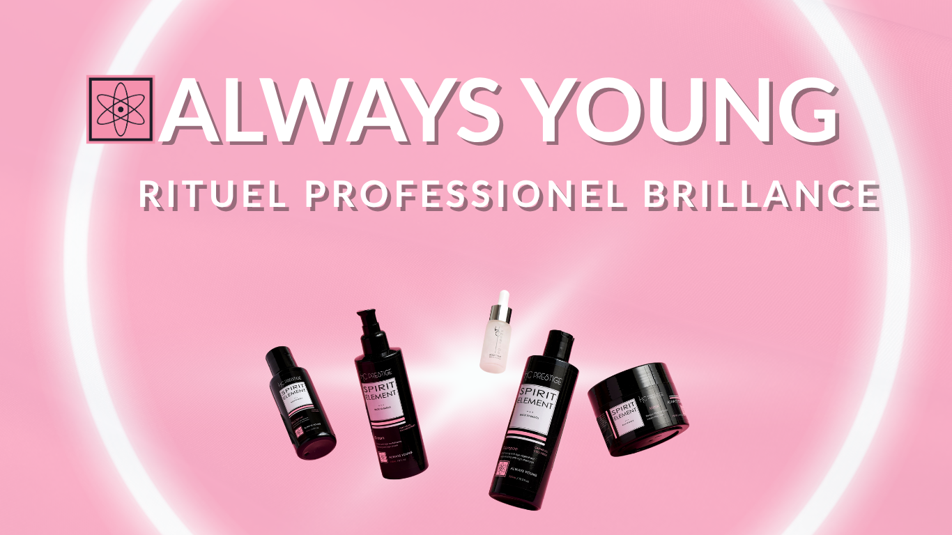 ALWAYS YOUNG – Pour redonner jeunesse et éclat