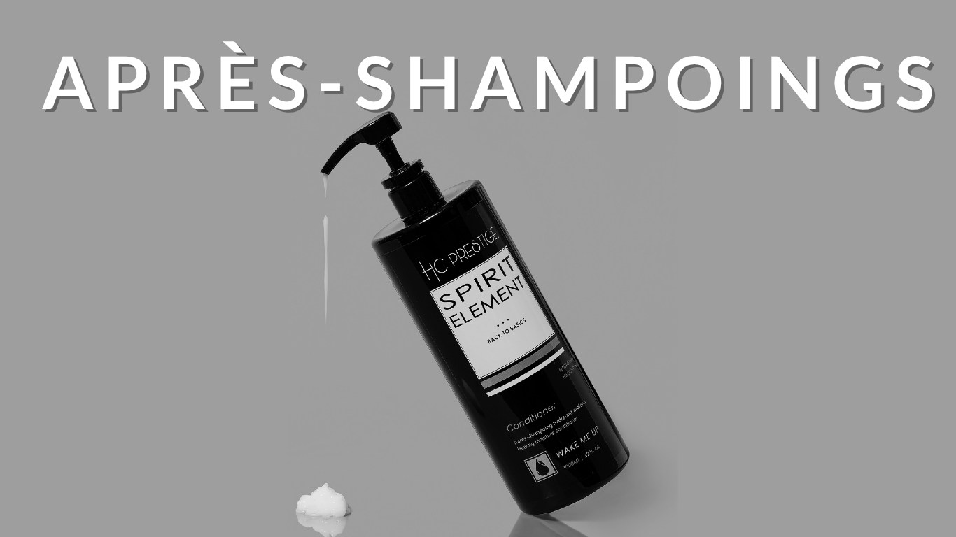 Après-shampoings – Soin, démêlage et perfection de la fibre