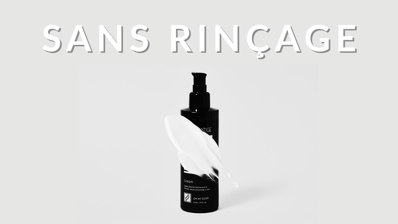 Soins sans rinçage – Protection, soin et maîtrise au quotidien